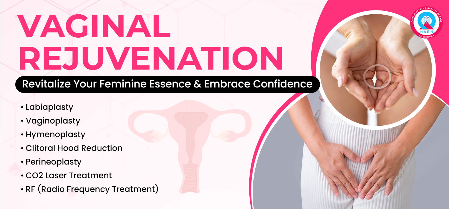 Vaginal Rejuvenation in Jalandhar